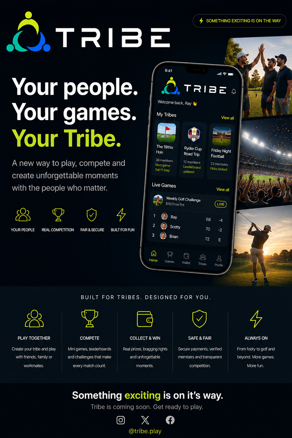 Tribe — something exciting for friends and their tribes is on the way
